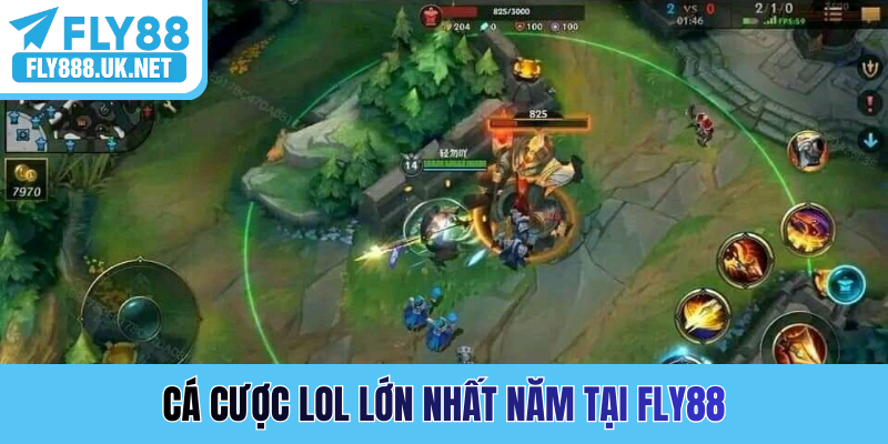 Cá cược LoL lớn nhất năm tại FLY88