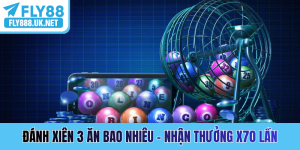 Đánh xiên 3 ăn bao nhiêu