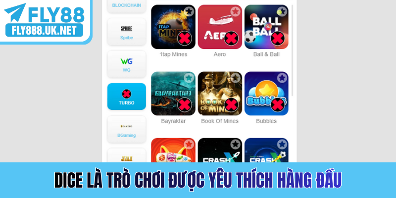 Dice là trò chơi được yêu thích hàng đầu