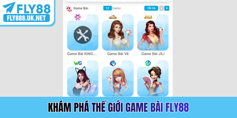 Khám phá thế giới game bài FLY88