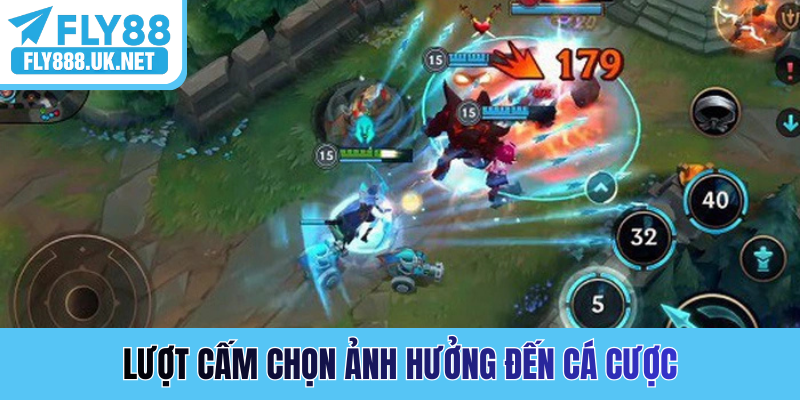 Lượt cấm chọn ảnh hưởng đến cá cược